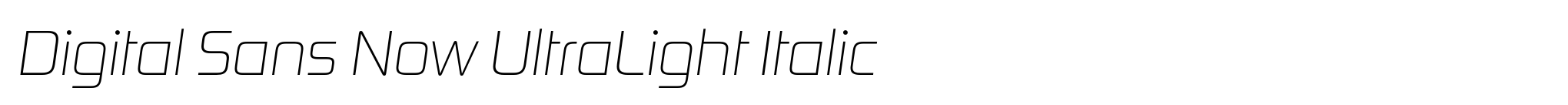Digital Sans Now UltraLight Italic image